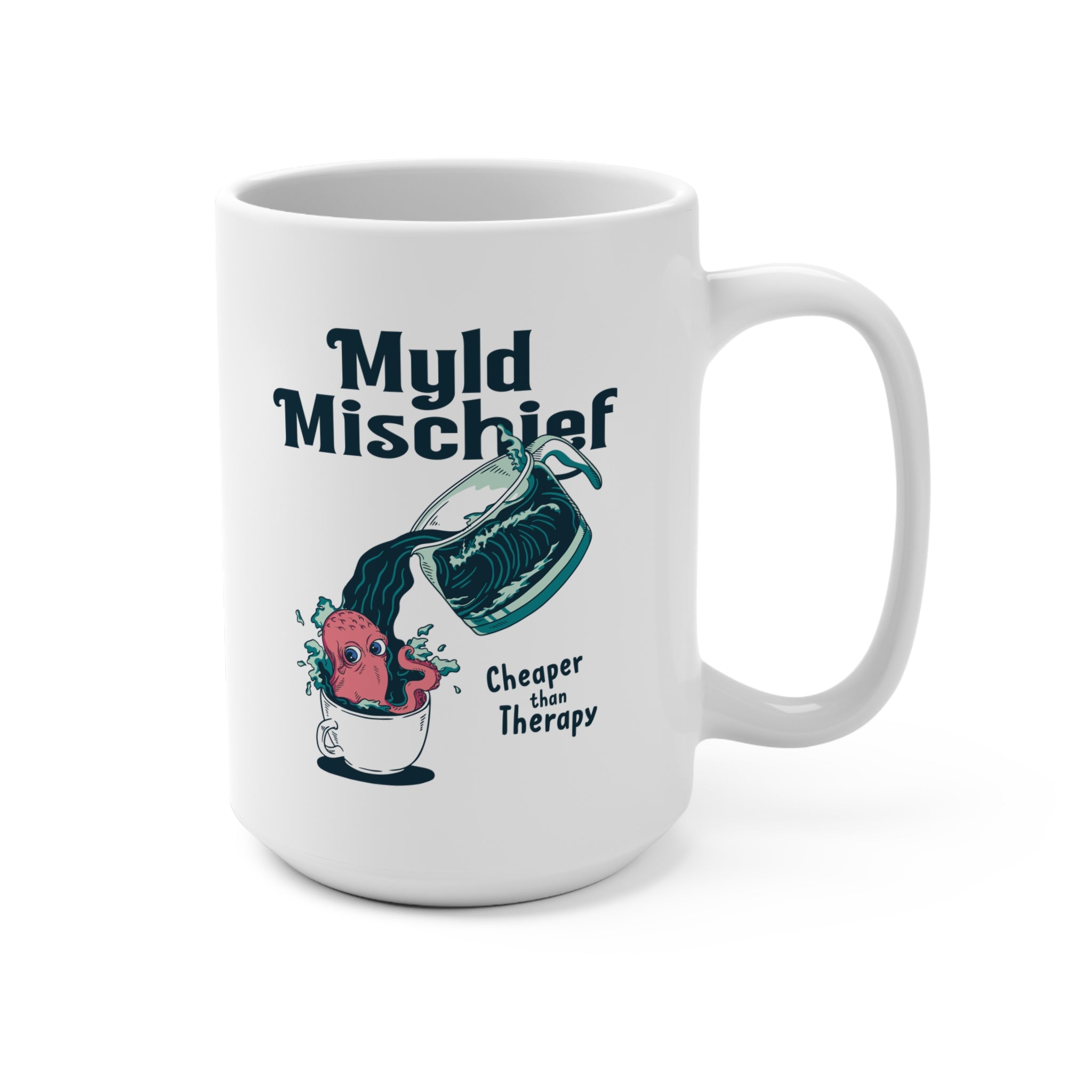 The Kind of Therapy I Can Afford Ceramic Mug – Double Sided Design