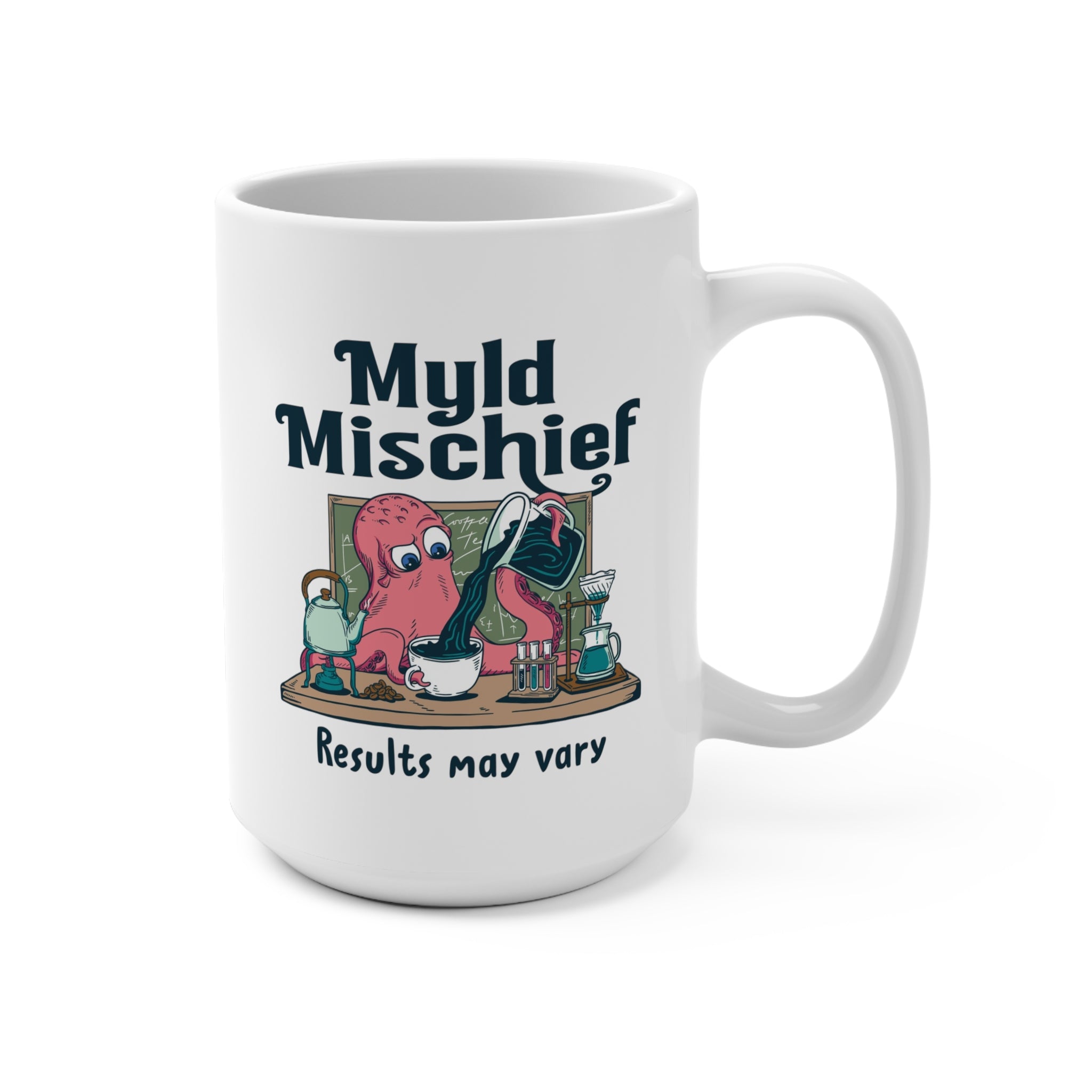 Results May Vary Ceramic Mug – Double Sided Design