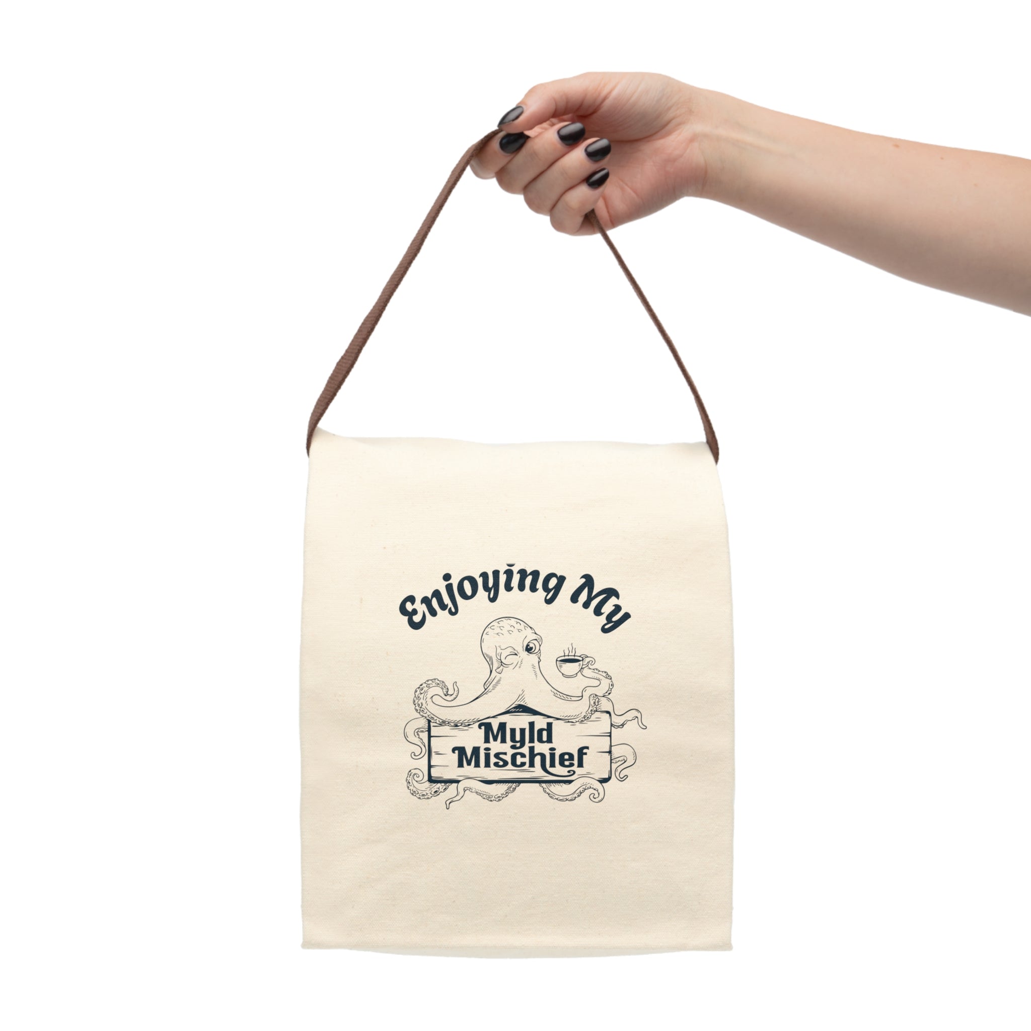 Enjoying My Myld Mischief - Canvas Lunch Bag